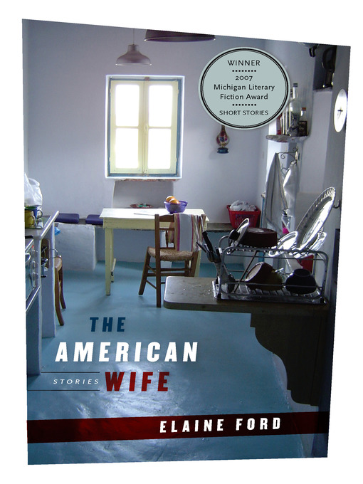 Title details for American Wife by Elaine Ford - Available